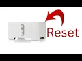 How to Reset Sonos Connect - Quick Guide