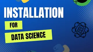 Installation for Data Science Best Coding Setup for Python