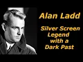 Alan Ladd - A Biography