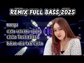 Download Lagu ALBUM REMIX FULL BASS 2025//AUDIO SUPER BENING
