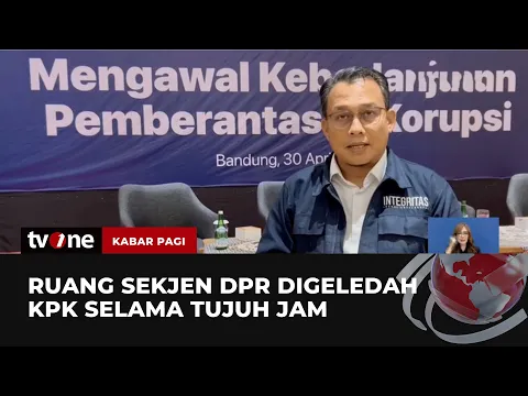 KPK Geledah Ruang Sekjen DPR Selama 7 Jam