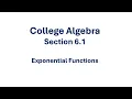 6 1 1 Exponential Functions