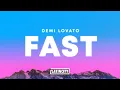 Download Lagu Demi Lovato – Fast (Lyrics)
