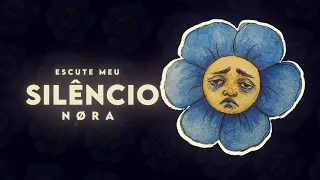 nØra - escute meu silêncio (prod. vo!d)