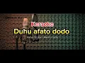 Download Lagu Karaoke - Duhu afato dodo | Yusman Lase (Lagu nias)