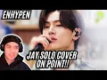 Download Lagu ENHYPEN Say You Won't Let Go (James Arthur) Jay Cover Reaction