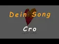 CRO - DEIN SONG - Sub Español/Alemán