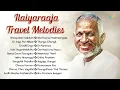 Download Lagu Ilaiyaraaja - Travel Melodies | Bhoopalam Isaikkum | En Iniya Pon Nilave | Ennullil Engo