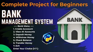 Bank Management System in Python Mini Project for Beginners Step-by-Step Tutorial
