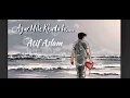 Lagu Tadap Tadap ke Is Dil Se...|| Sad Songs|| Atif Aslam|| Cover by....