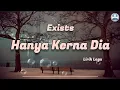 Download Lagu Hanya Kerna Dia - Exists (Lirik Lagu)