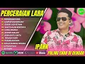 Download Lagu IPANK - PERCERAIAN LARA - LUMPUR DAN BERLIAN - GUBUK JADI ISTANA || POP MINANG MELAYU TERPOPULER