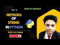 Methods of String Day in Python Programming with practical Complete Python Tutorial in Hindi