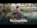 Download Lagu Ya Laqolbin (Akustik) - Sulthon Falakhudin