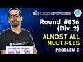 Almost All Multiples Codeforces Round 836 Div2 Problem C
