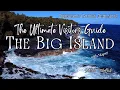 The Big Island Ultimate Guide w Maps - Everything You Need to Know and More