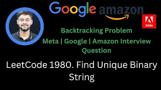Solving LeetCode 1980 Find Unique Binary String Meta Google Backtracking