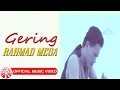 Download Lagu Rahmad Mega - Gering [Official Music Video Hd]