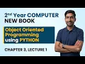 Object Oriented Programming in Python 2nd Year Computer New Book 2026 Chapter 3 Lecture 1