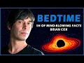 Download Lagu 1+ Hour of Mind-Blowing Facts About the Universe with Brian Cox to Fall Asleep Fast (Part 2)
