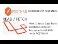 Part-2 API-CRUD using API Resource Data from Database
