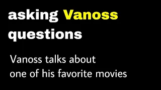 Vanoss funny story about showing his friends one of his favorite movies