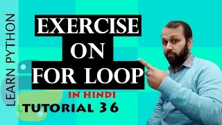 Python Tutorial Python Exercises On For Loop HINDI