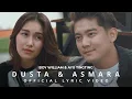Download Lagu BOY WILLIAM \u0026 AYU TINGTING - DUSTA \u0026 ASMARA (OFFICIAL LYRIC VIDEO) OST. #THEFAMILYSEASON5