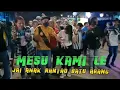 Download Lagu MESU KAMI LE  LAGU JAI BAJAWA TERBAU 2022  PESTA ANAK RANTAO   BY FANDHO REMIX