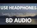 Download Lagu Twenty One Pilots - Chlorine (8D AUDIO)