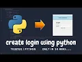 How to Create Login From GUI using Python Tkinter in just 20 mins Python Tutorial 2023