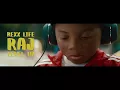 Rexx Life Raj - Level Up (Official Video)