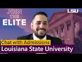 Chat with Admissions 5 reasons to apply to LOUISIANA STATE LSU
