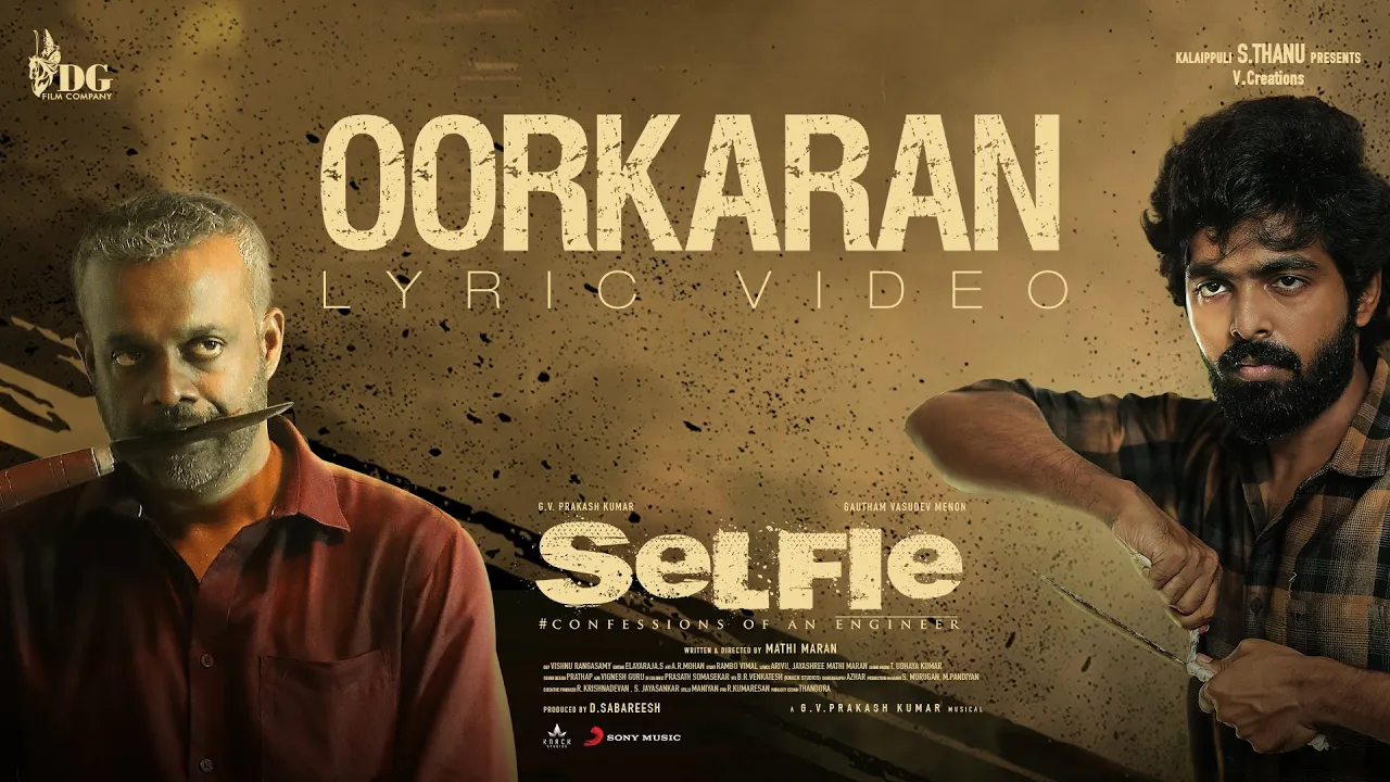 Oorkaran Selfie Song Lyrics