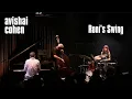 Download Lagu Avishai Cohen - Roni's Swing (from the album \
