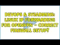 DevOps SysAdmins Linux IP Forwarding for OpenVPN - correct firewall setup 2 Solutions