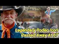 Download Lagu Bobby Kerr Died at 67 | Legendary Mustang Act Trainer Dies | Rodeo Star Died | Cause Of Death