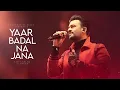 Lagu Yaar Badal Na Jaana | Atif Aslam | Unplugged Cover | Ai Cover