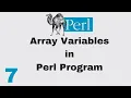 Perl Script Basic Tutorial 7 Array Variable