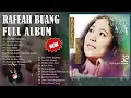 Download Lagu Rafeah Buang Full Album - Kompilasi Kerkini