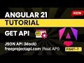 Angular 21 Tutorial for Beginners GET API integration Part - 7