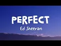Lagu PERFECT - ED SHEERAN ( LIRIK LAGU HITS )