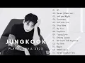 Download Lagu Jungkook Playlist Fall 2023 #BTS #방탄소년단 #전정국 #정국