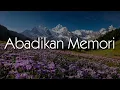 Crossfire - Abadikan Memori (Lirik Video)
