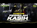 Lagu DJ PERGILAH KASIH  - CHRISYE TRAP X PARTY MIDLE CETUS SIMPATIK STYLE FULL BASS ARGOS PROJECT REMIX