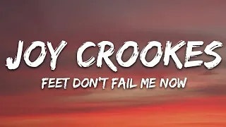 Joy Crookes Feet Don T Fail Me Now Lyrics 