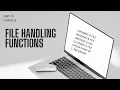 File handling functions in c - Opening Closing reading Writing operations on file