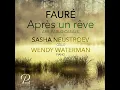 3 Songs, Op. 7: No. 1, Après un rêve (Arr. for cello and piano by Pablo Casals)