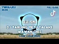 Download Lagu DJ METU TALAKE - WAWAN OIES || Cover Ocholl Dhut || DJ Tarling TerHitz 2020 || Fullbass Slow