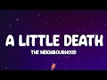 Download Lagu The Neighbourhood - A Little Death (Lyrics)